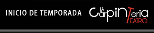Inicio temporada La carpintería