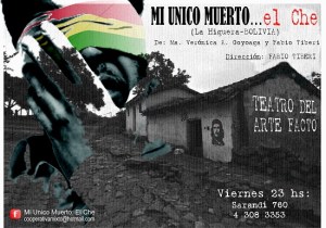 Mi único muerto El Che