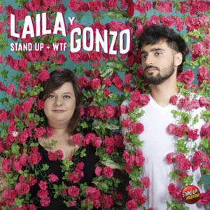 laila y gonzo stand up