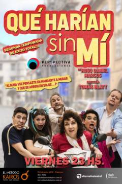 Qué harían sin mí