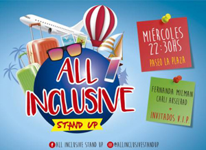 All inclusive stand up